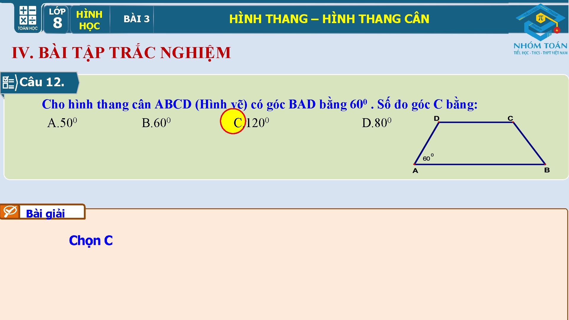 LỚP HÌNH HỌCBÀI 33 89 HỌC HÌNH THANG – HÌNH THANG C N IV.