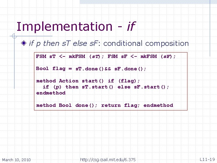 Implementation - if if p then s. T else s. F: conditional composition FSM