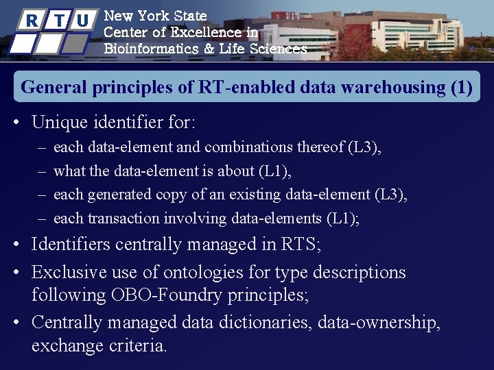 R T U New York State Center of Excellence in Bioinformatics & Life Sciences