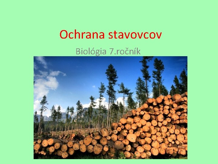 Ochrana stavovcov Biológia 7. ročník 