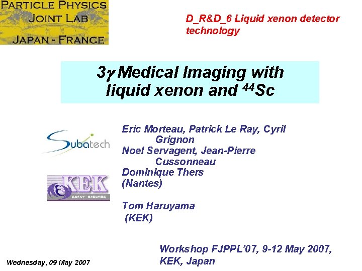 D_R&D_6 Liquid xenon detector technology 3 g Medical Imaging with liquid xenon and 44