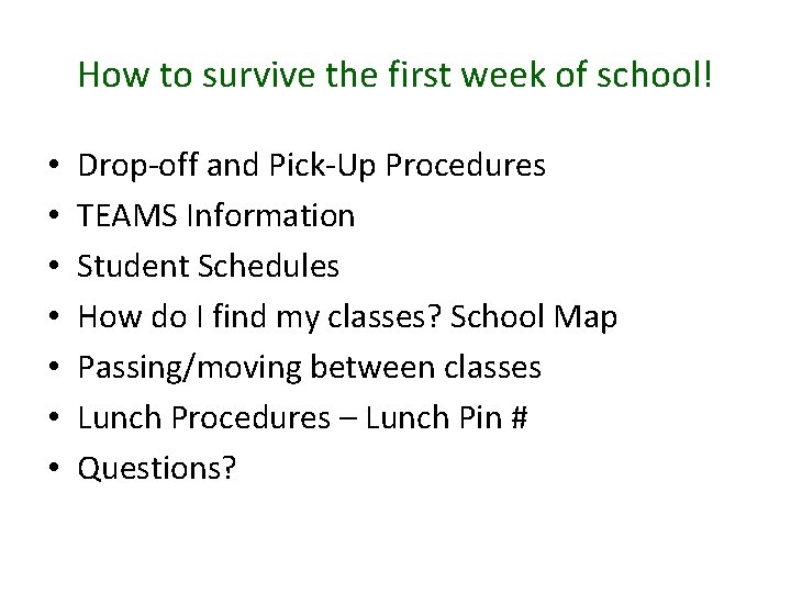 How to survive the first week of school! • • Drop-off and Pick-Up Procedures