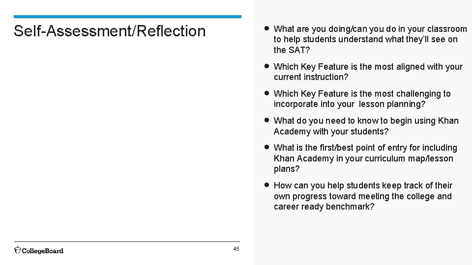 Self-Assessment/Reflection 45 • What are you doing/can you do in your classroom to help