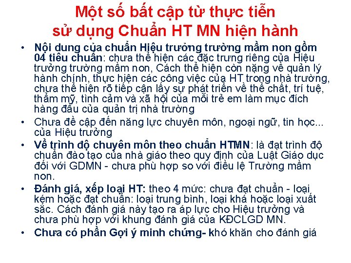 Một số bất cập từ thực tiễn sử dụng Chuẩn HT MN hiện hành