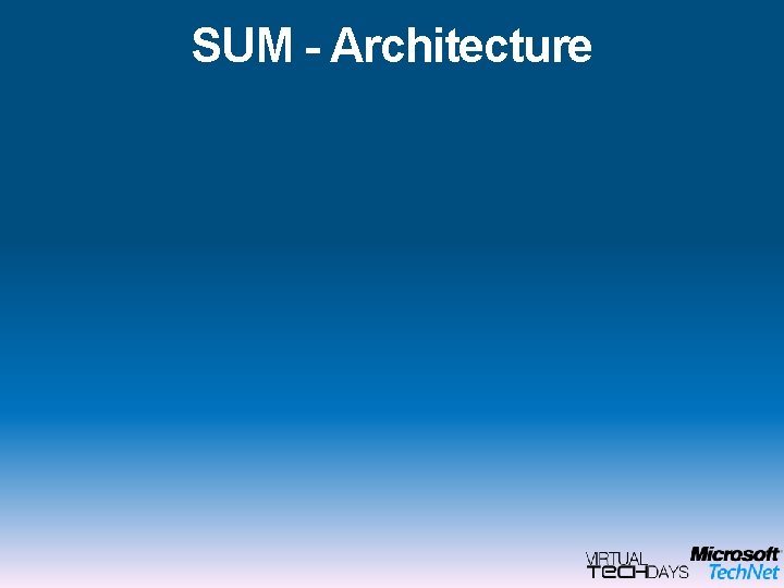SUM - Architecture 