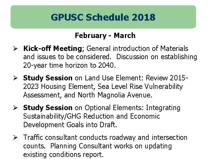 GPUSC Schedule 2018 February - March Ø Kick-off Meeting; General introduction of Materials and