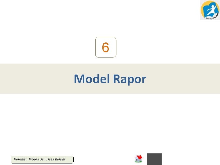 6 Model Rapor Penilaian Proses dan Hasil Belajar 