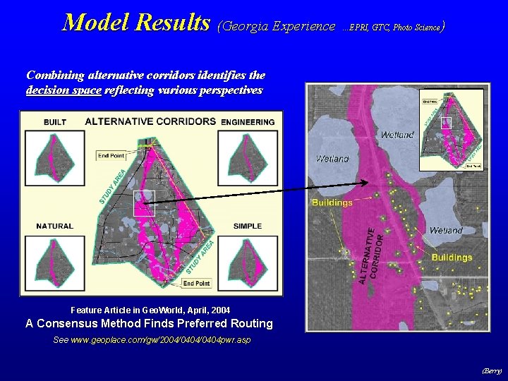 Model Results (Georgia Experience ) . . . EPRI, GTC, Photo Science Combining alternative