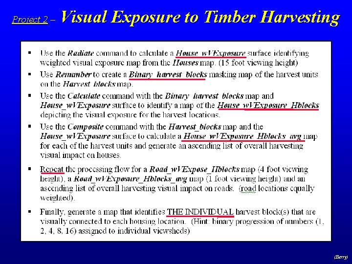 Project 2 – Visual Exposure to Timber Harvesting (Berry) 