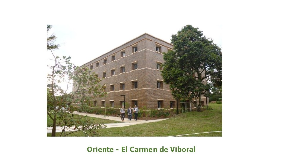 Oriente - El Carmen de Viboral 