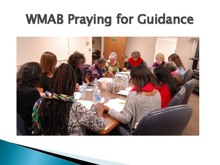 WMAB Praying for Guidance 