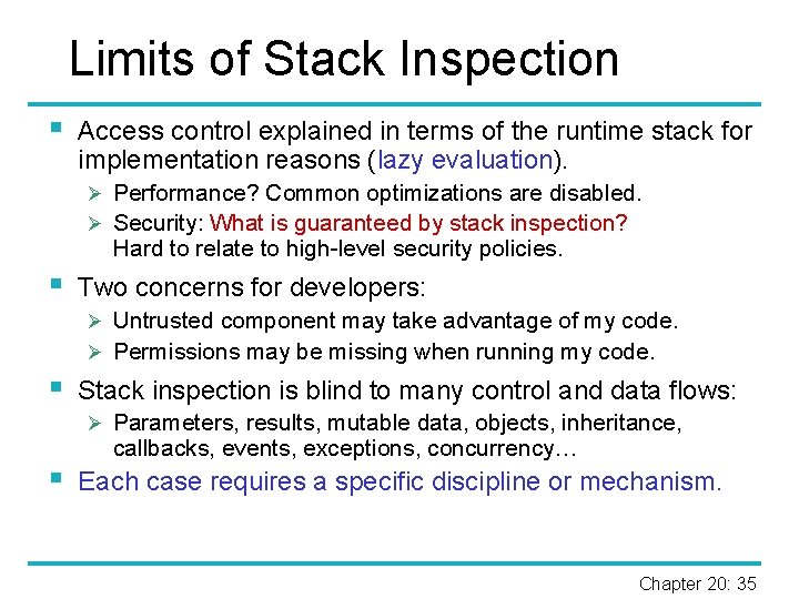 Limits of Stack Inspection § Access control explained in terms of the runtime stack