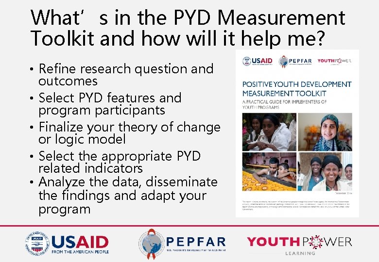 What’s in the PYD Measurement Toolkit and how will it help me? • Refine