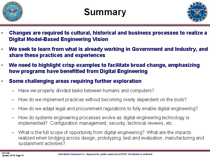 Summary • Changes are required to cultural, historical and business processes to realize a Summary • Changes are required to cultural, historical and business processes to realize a