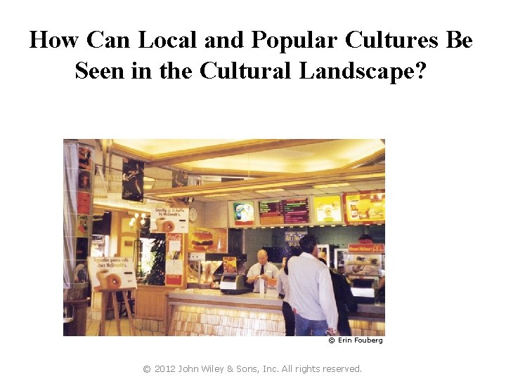 How Can Local and Popular Cultures Be Seen in the Cultural Landscape? Concept Caching: