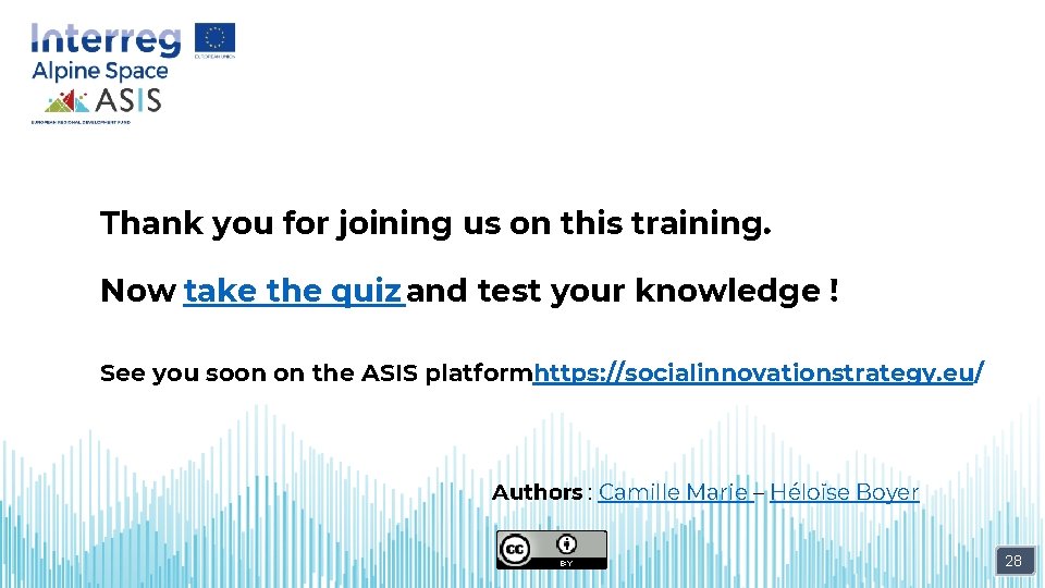 Thank you for joining us on this training. Now take the quiz and test