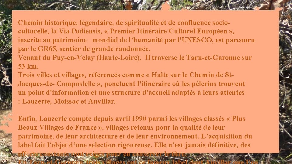 Chemin historique, légendaire, de spiritualité et de confluence socioculturelle, la Via Podiensis, « Premier