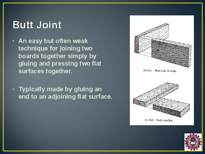 Wood Fasteners Joinery Adhesives Joinery The process of