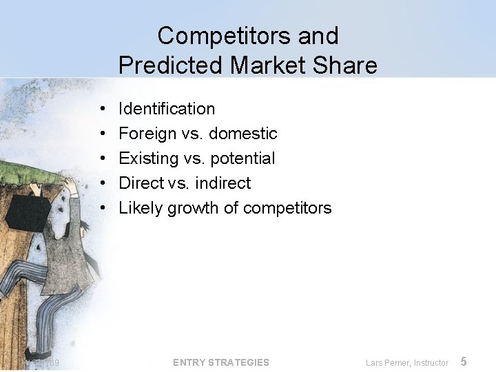 Competitors and Predicted Market Share • • • MKTG 769 Identification Foreign vs. domestic