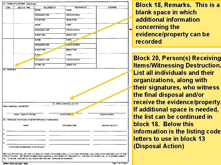 Block 18, Remarks. This is a blank space in which additional information concerning the