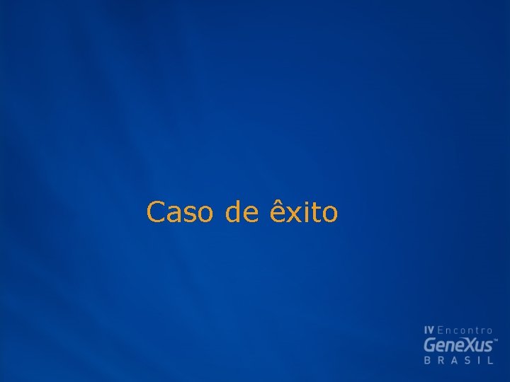 Caso de êxito 