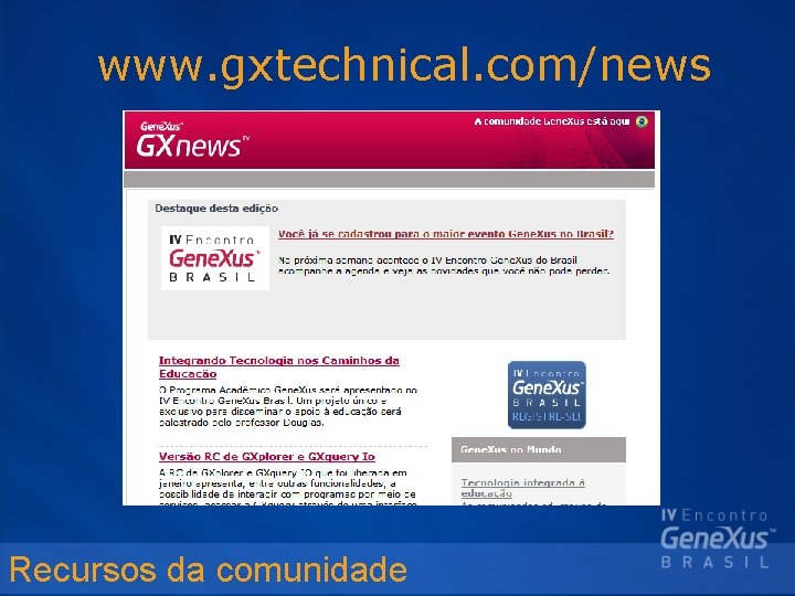 www. gxtechnical. com/news Recursos da comunidade 