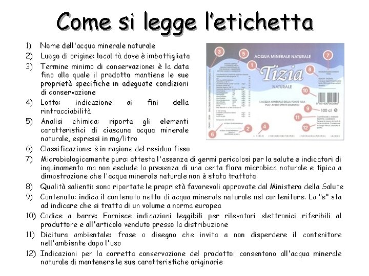 Come si legge l’etichetta 1) 2) 3) 4) 5) 6) 7) 8) 9) 10)