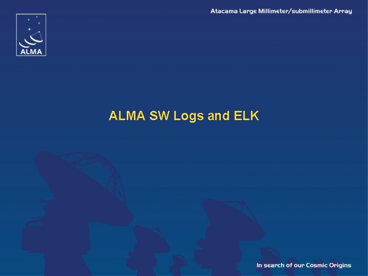 ALMA SW Logs and ELK 