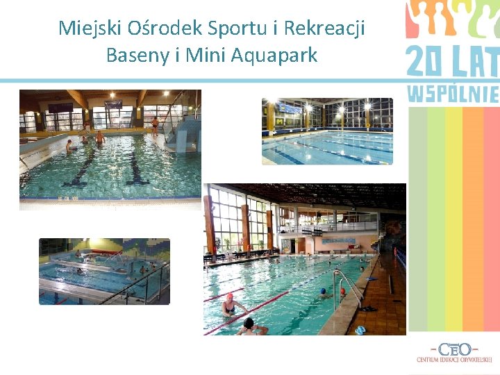 Miejski Ośrodek Sportu i Rekreacji Baseny i Mini Aquapark 