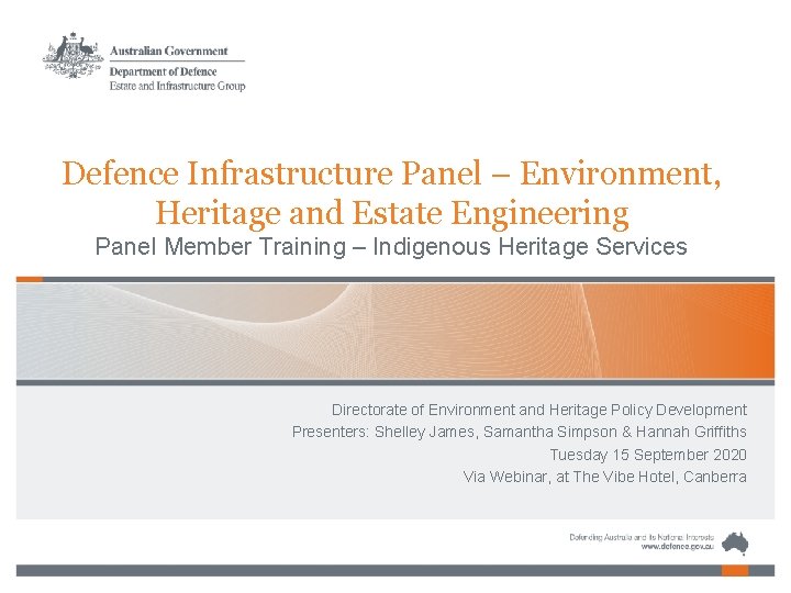 Defence Infrastructure Panel – Environment, Heritage and Estate Engineering Panel Member Training – Indigenous