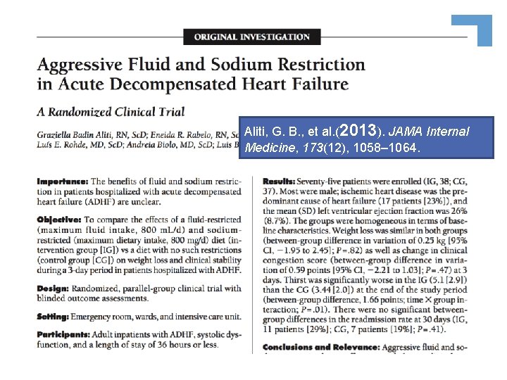 Aliti, G. B. , et al. (2013). JAMA Internal Medicine, 173(12), 1058– 1064. 