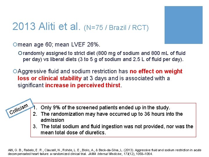 2013 Aliti et al. (N=75 / Brazil / RCT) ¡mean age 60; mean LVEF