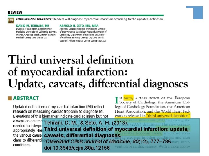Tehrani, D. M. , & Seto, A. H. (2013). Third universal definition of myocardial