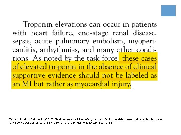 Tehrani, D. M. , & Seto, A. H. (2013). Third universal definition of myocardial