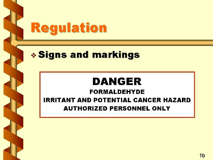 Regulation v Signs and markings 1 b 