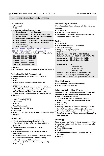 ● DIGITAL KEY TELEPHONE SYSTEM / SLT User Guide GDK-186/100/34 i/16/20 W SLT User