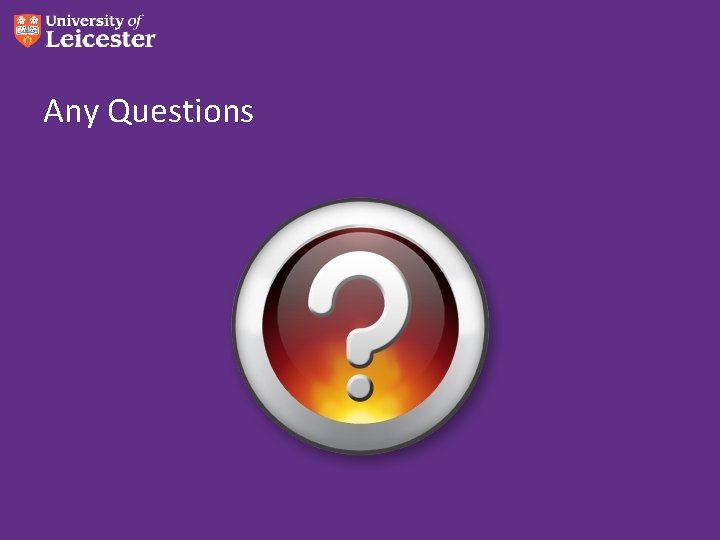 Any Questions Any Questions