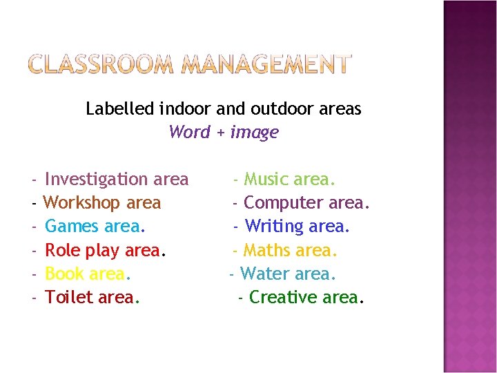 Labelled indoor and outdoor areas Word + image - Investigation area - Workshop area