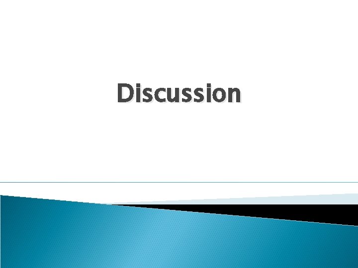 Discussion 