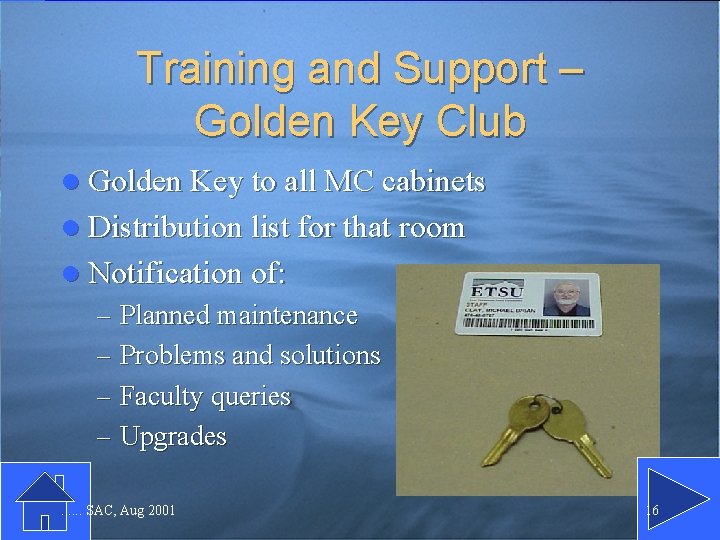 Training and Support – Golden Key Club l Golden Key to all MC cabinets Training and Support – Golden Key Club l Golden Key to all MC cabinets
