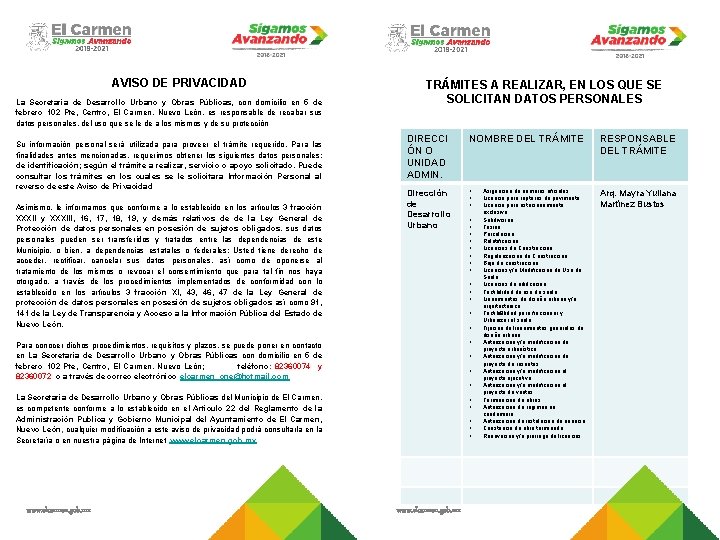 AVISO DE PRIVACIDAD La Secretaría de Desarrollo Urbano y Obras Públicas, con domicilio en