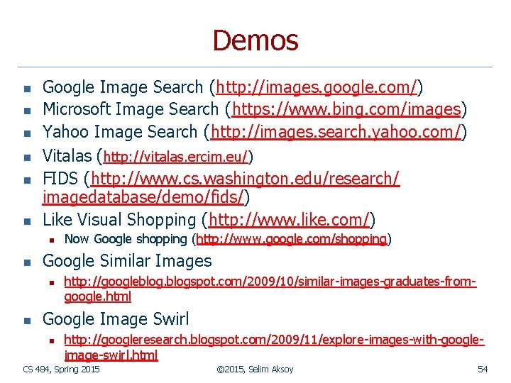 Http Imgae ContentBased Image Retrieval Selim Aksoy Department of Computer