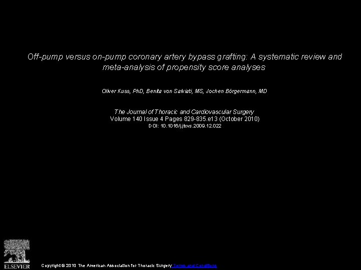 Off-pump versus on-pump coronary artery bypass grafting: A systematic review and meta-analysis of propensity