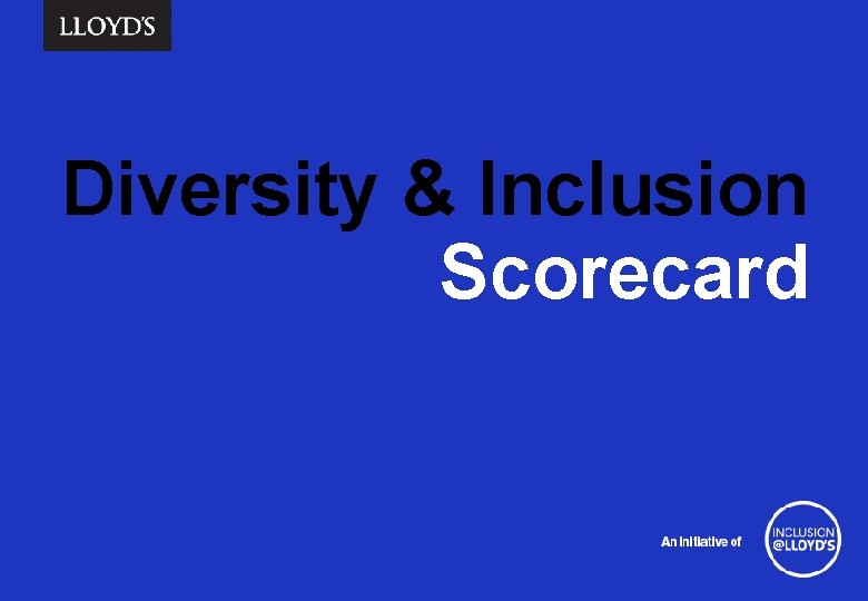 Diversity & Inclusion Scorecard 
