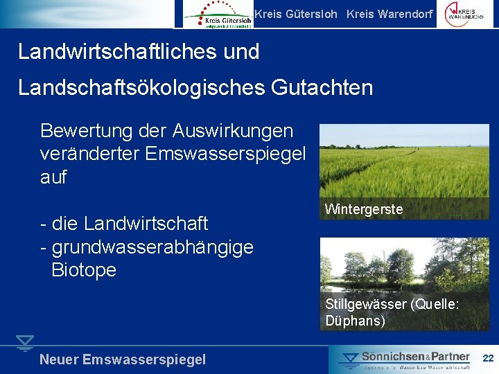 Kreis Gütersloh Kreis Warendorf Landwirtschaftliches und Landschaftsökologisches Gutachten Bewertung der Auswirkungen veränderter Emswasserspiegel auf
