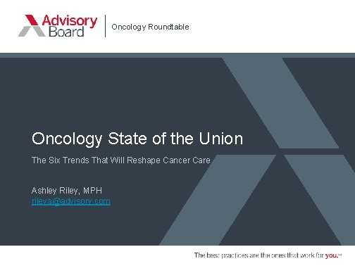 Oncology Roundtable Oncology State of the Union The Six Trends That Will Reshape Cancer