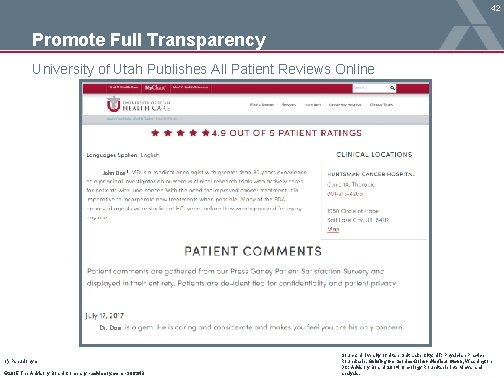 42 Promote Full Transparency University of Utah Publishes All Patient Reviews Online John Doe