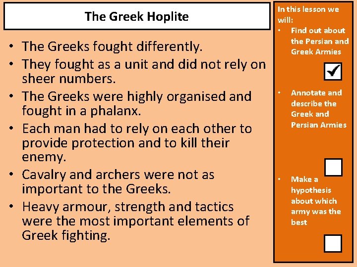 The Greek Hoplite • The Greeks fought differently. • They fought as a unit
