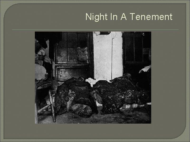 Night In A Tenement 