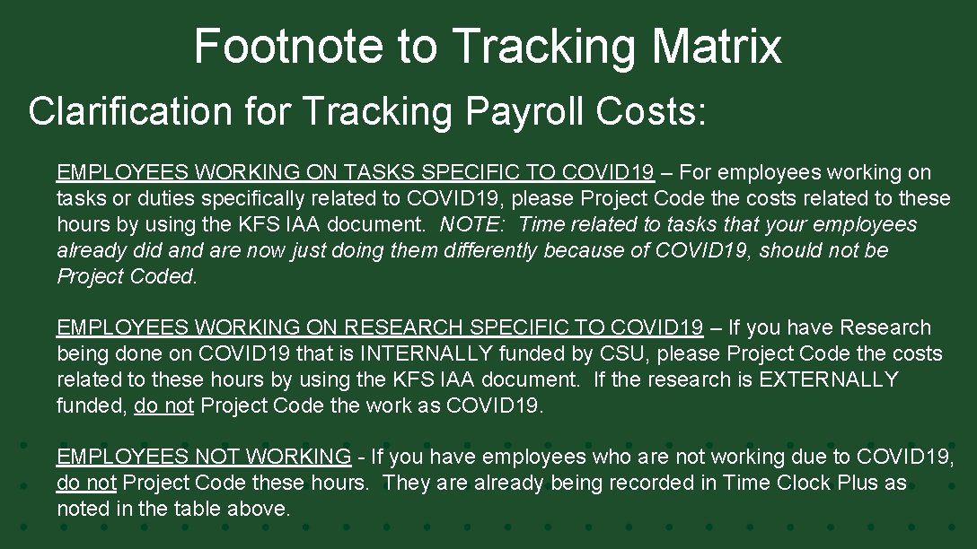 Footnote to Tracking Matrix Clarification for Tracking Payroll Costs: EMPLOYEES WORKING ON TASKS SPECIFIC